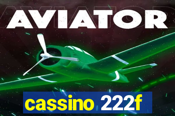 cassino 222f